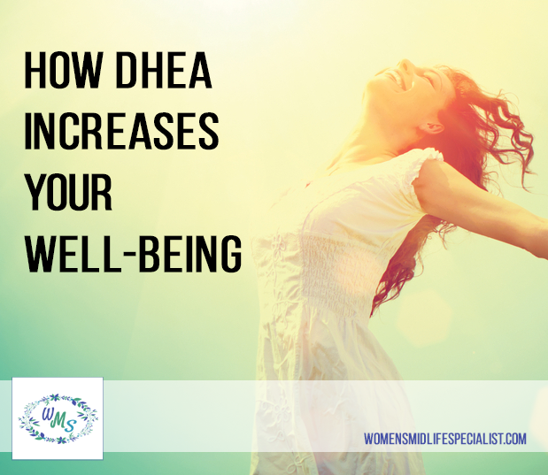 How DHEA Increases Your Well-Being