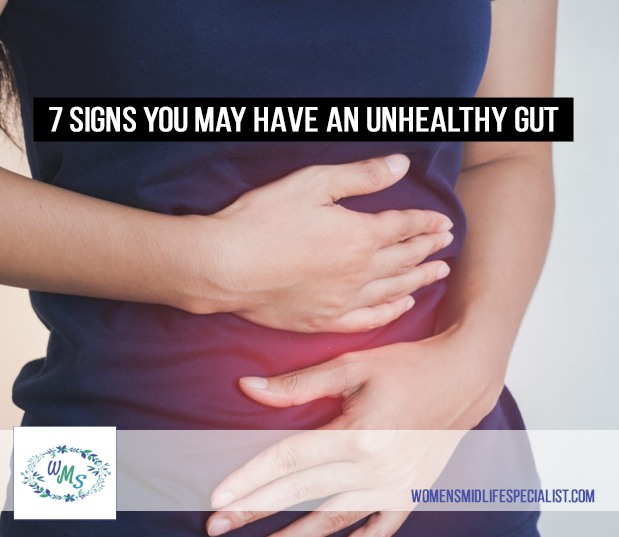 7 Signs You May Have an Unhealthy Gut