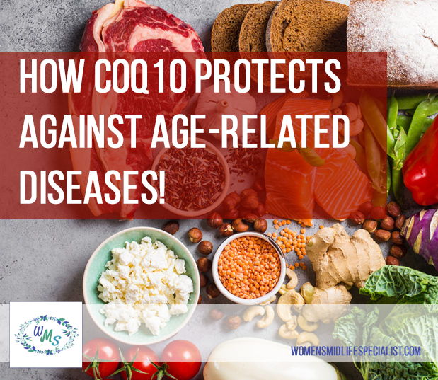 How CoQ10 Protects Against Age-related Diseases!
