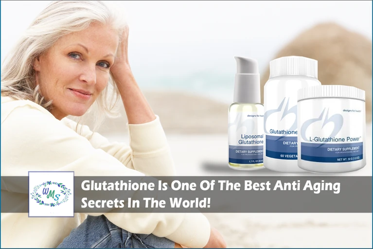 Glutathione Is One Of The Best Anti Aging Secrets In The World!