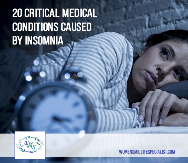 20 Critical Medical Conditions Caused by Insomnia