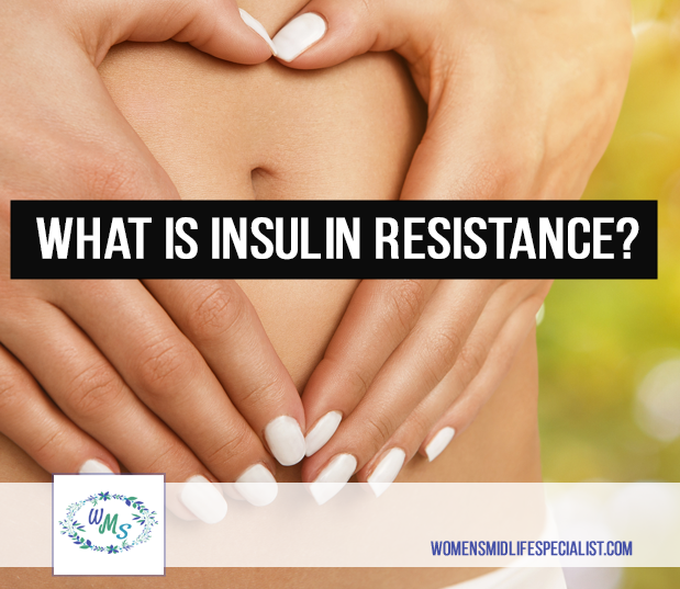 What is Insulin Resistance? And What are Signs and Symptoms?