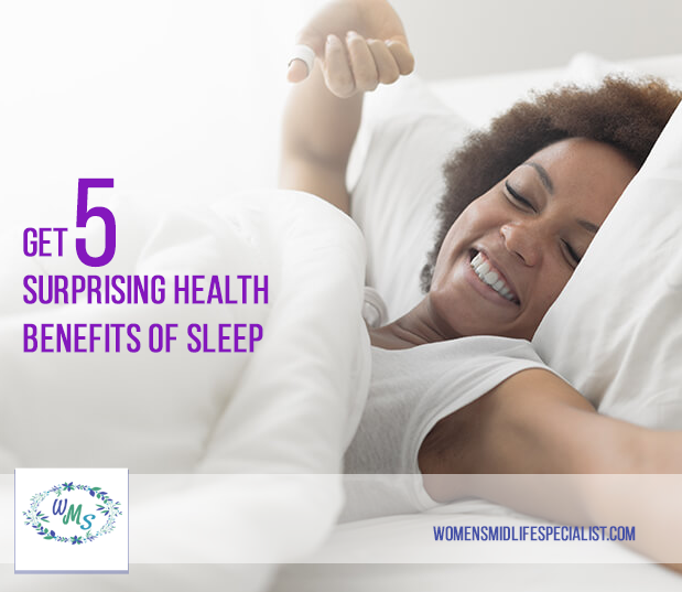 Get Five Surprising Health Benefits of Sleep