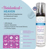 HEAVEN 3-Pack - BiEST (80:20) & Progesterone in an All Natural Cream (Save $35.25 on 3-Pack) - 200 Pumps Per Bottle!